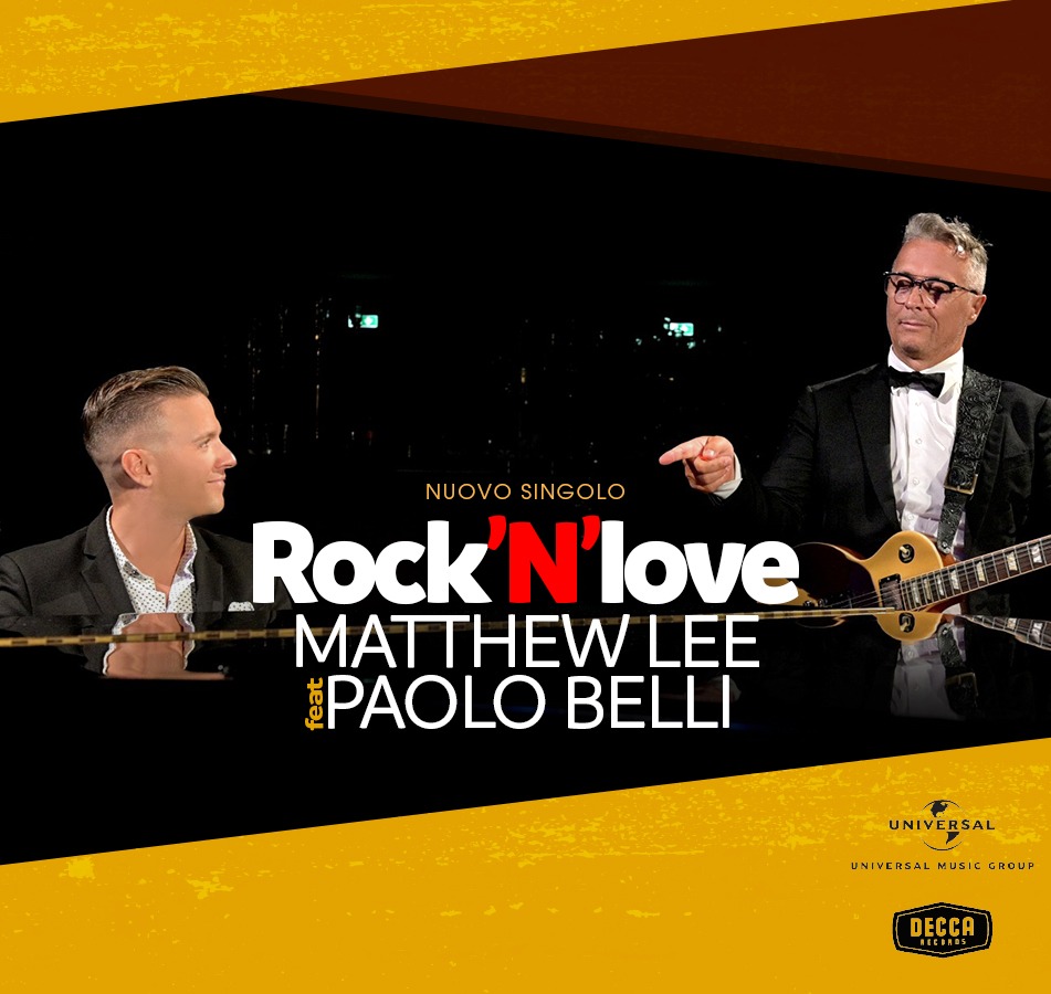ROCK’N’LOVE MATTHEW LEE feat. PAOLO BELLI